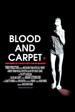 Blood and Carpet (2015) Blood and Carpet (2015)