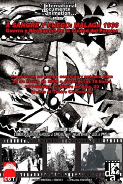 Blood and Fire: Málaga 1936. War and Revolution in the City of Paradise (2006) Blood and Fire: Málaga 1936. War and Revolution in the City of Paradise (2006)