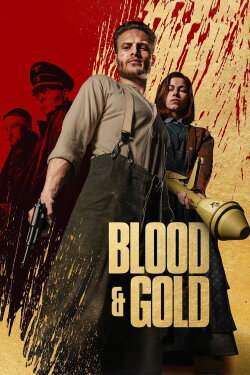 Blood & Gold (2023) Blood & Gold (2023)