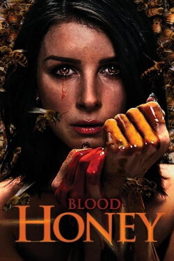 Blood Honey (2017) Blood Honey (2017)