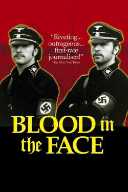 Blood in the Face (1991) Blood in the Face (1991)