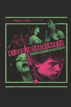 Blood in the Streets: The Quinqui Film Phenomenon (2021)