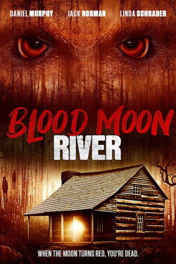 Blood Moon River (2017) Blood Moon River (2017)