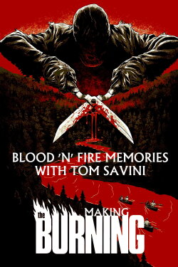 Blood 'n Fire Memories with Tom Savini (2007) Blood 'n Fire Memories with Tom Savini (2007)