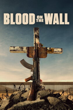 Blood on the Wall (2020) Blood on the Wall (2020)
