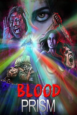Blood Prism (2017) Blood Prism (2017)
