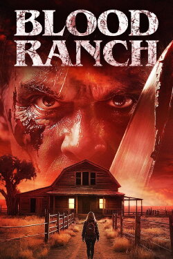 Blood Ranch (2006) Blood Ranch (2006)