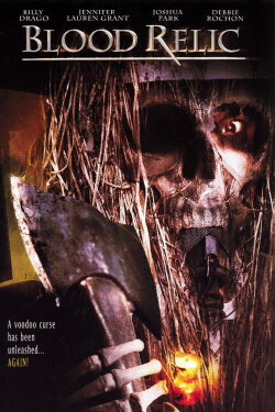 Blood Relic (2005) Blood Relic (2005)