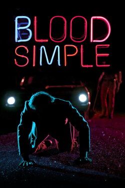Blood Simple (1985) Blood Simple (1985)