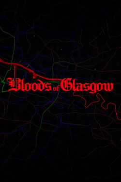 Bloods of Glasgow (2024) Bloods of Glasgow (2024)