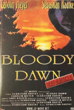 Bloody Dawn (2002) Bloody Dawn (2002)