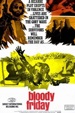 Bloody Friday (1972) Bloody Friday (1972)