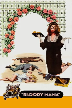 Bloody Mama (1970) Bloody Mama (1970)