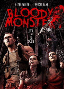 Bloody Monster (2013) Bloody Monster (2013)