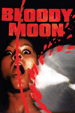 Bloody Moon (1981) Bloody Moon (1981)