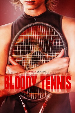 Bloody Tennis (2026) Bloody Tennis (2026)