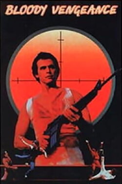 Bloody Vengeance (1985) Bloody Vengeance (1985)