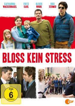 Bloß kein Stress (2015) Bloß kein Stress (2015)
