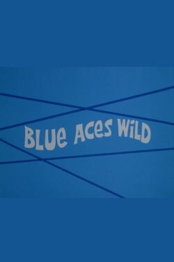 Blue Aces Wild (1973)