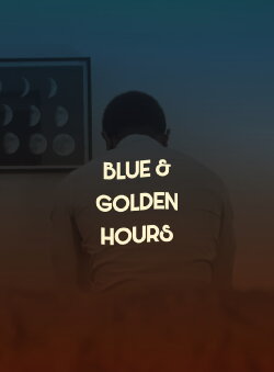 Blue & Golden Hours (2023) Blue & Golden Hours (2023)