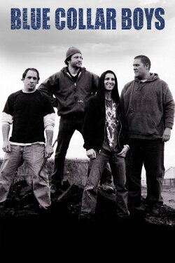 Blue Collar Boys (2012) Blue Collar Boys (2012)