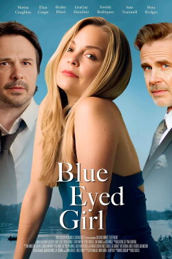 Blue Eyed Girl (2025) Blue Eyed Girl (2025)