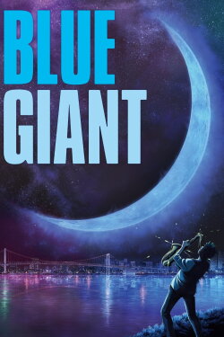 Blue Giant (2023) Blue Giant (2023)
