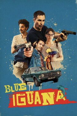 Blue Iguana (2018) Blue Iguana (2018)