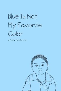 Blue Is Not My Favorite Color (2020) Blue Is Not My Favorite Color (2020)