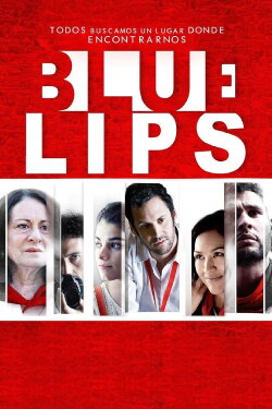 Blue Lips (2014) Blue Lips (2014)