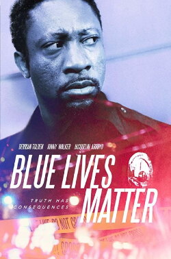 Blue Lives Matter (2018) Blue Lives Matter (2018)
