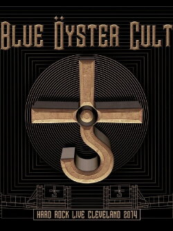 Blue Öyster Cult: Hard Rock Live Cleveland 2014 (2020) Blue Öyster Cult: Hard Rock Live Cleveland 2014 (2020)