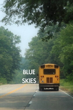 'Blue Skies' (2023) 'Blue Skies' (2023)
