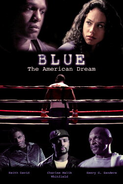 Blue: The American Dream (2016) Blue: The American Dream (2016)