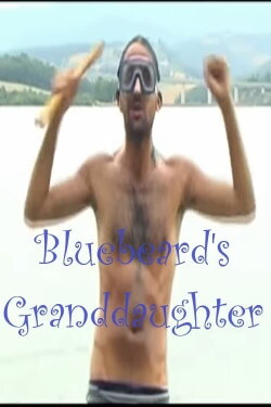 Bluebeard's Granddaughter (2005) Bluebeard's Granddaughter (2005)