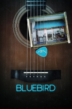 Bluebird (2019) Bluebird (2019)