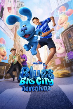 Blue's Big City Adventure (2022) Blue's Big City Adventure (2022)