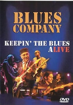 Blues company - Keeping the blues alive (2005) Blues company - Keeping the blues alive (2005)