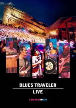 Blues Traveler Live - Thinnest of Air (2003) Blues Traveler Live - Thinnest of Air (2003)
