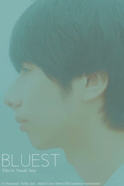 Bluest (2022)