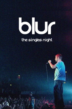 Blur: The Singles Night (1999) Blur: The Singles Night (1999)