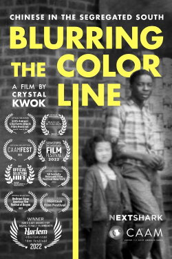 Blurring the Color Line: Chinese in the Segregated South (2022) Blurring the Color Line: Chinese in the Segregated South (2022)