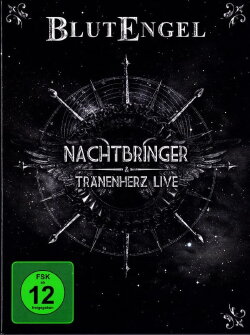 Blutengel ‎– Nachtbringer & Tränenherz Live (2011)