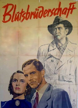 Blutsbrüderschaft (1941) Blutsbrüderschaft (1941)