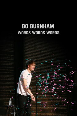 Bo Burnham: Words, Words, Words (2010) Bo Burnham: Words, Words, Words (2010)