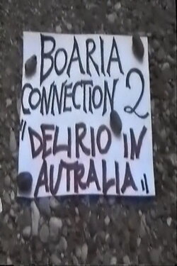 Boaria Connection 2: Delirio In Autralia (2001) Boaria Connection 2: Delirio In Autralia (2001)