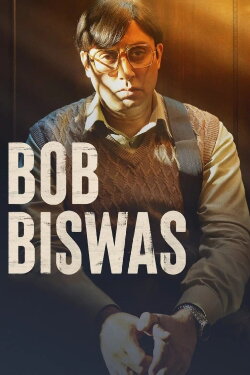 Bob Biswas (2021) Bob Biswas (2021)