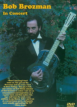 Bob Brozman: In Concert (1998) Bob Brozman: In Concert (1998)