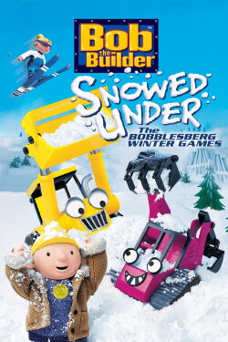 Bob the Builder: Snowed Under - The Bobblesberg Winter Games (2004) Bob the Builder: Snowed Under - The Bobblesberg Winter Games (2004)