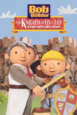 Bob the Builder: The Knights of Can-A-Lot (2003) Bob the Builder: The Knights of Can-A-Lot (2003)
